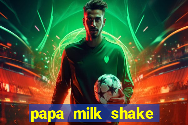 papa milk shake click jogos